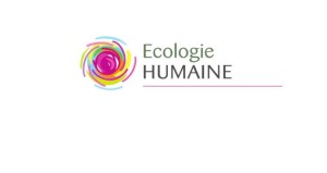 L’écologie humaine : un projet de société